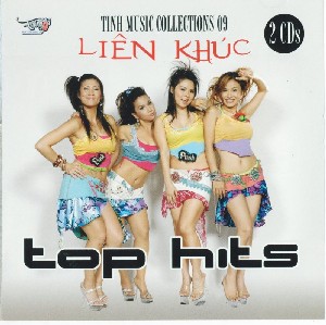 Tình Collections 9 - Liên Khúc Top Hits